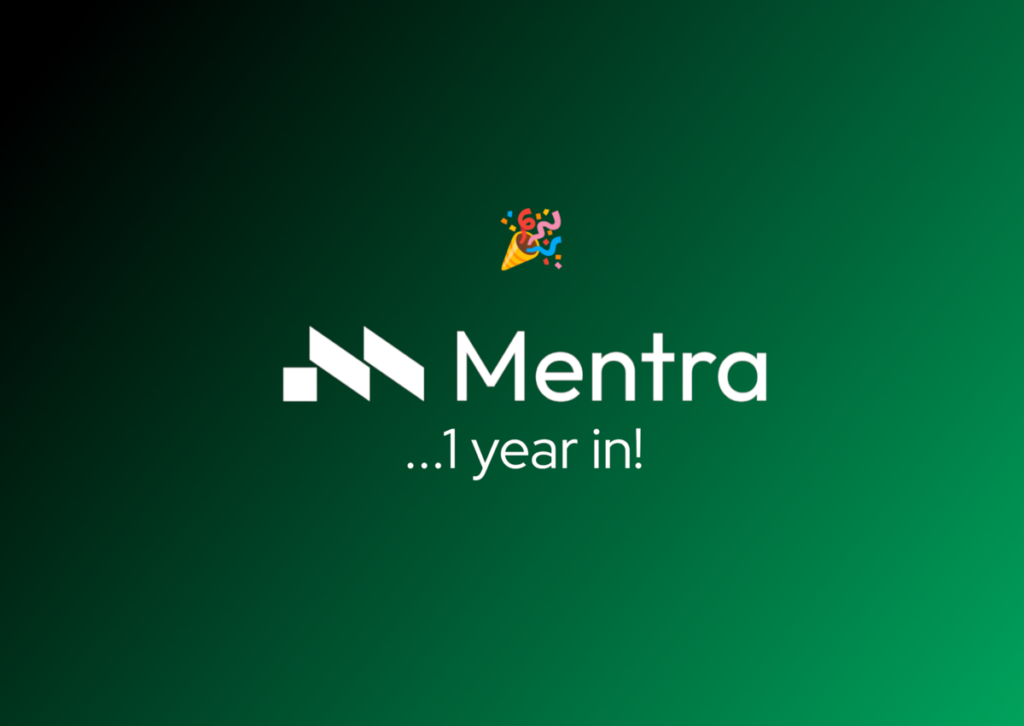 Một năm của Mentra